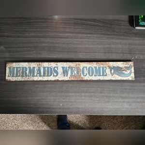 Rustic Blue and White 'Mermaids Welcome' Sign